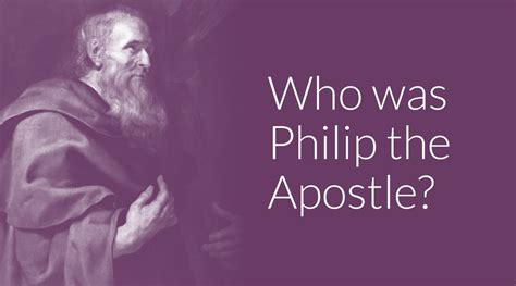 PHILIP IN THE BIBLE .